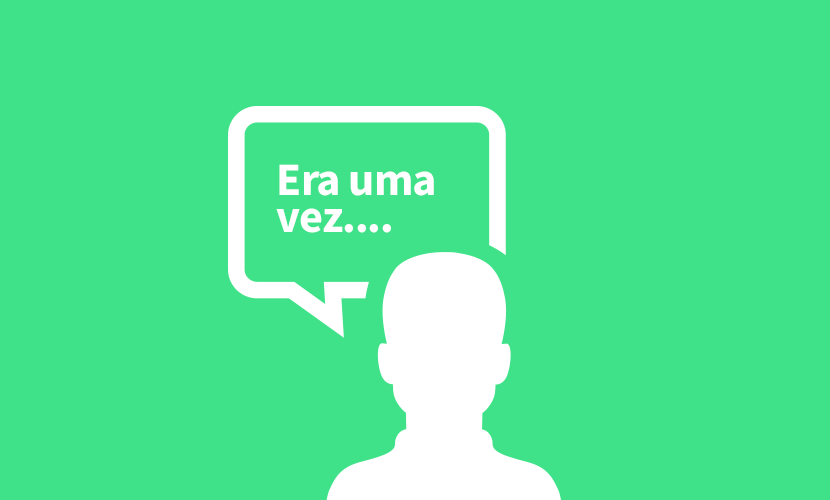 Storytelling: os passos básicos que muitos não sabem