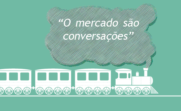 Manifesto Cluetrain: sua comunicação está fora de moda? [PARTE 1]