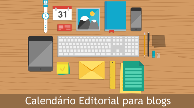 [Planilha] Calendário Editoral para blogs